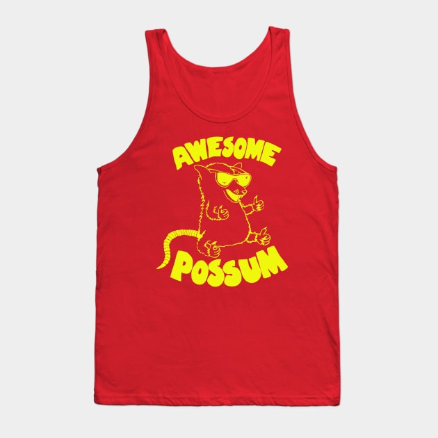 Awesome Possum Tank Top by toruandmidori